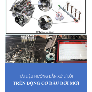 Hướng dẫn xử lý lỗi trên động cơ dầu đời mới
